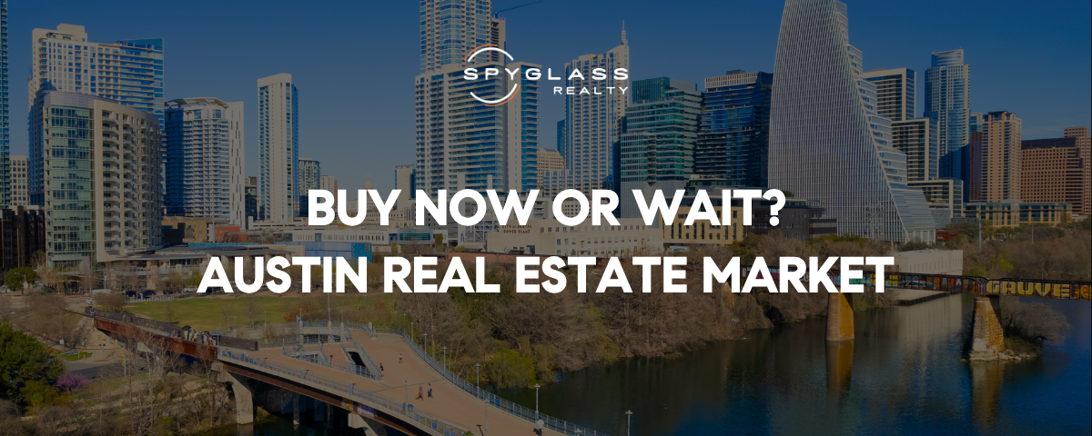 Buy Now or Wait? Austin Real Estate Market 2026