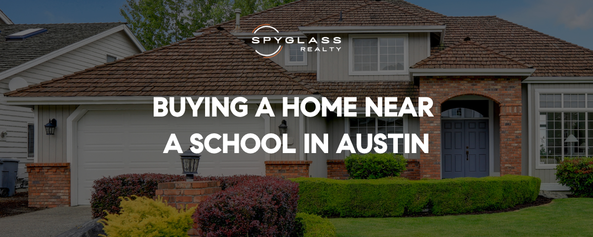 Should You Buy a House Near a School in Austin?