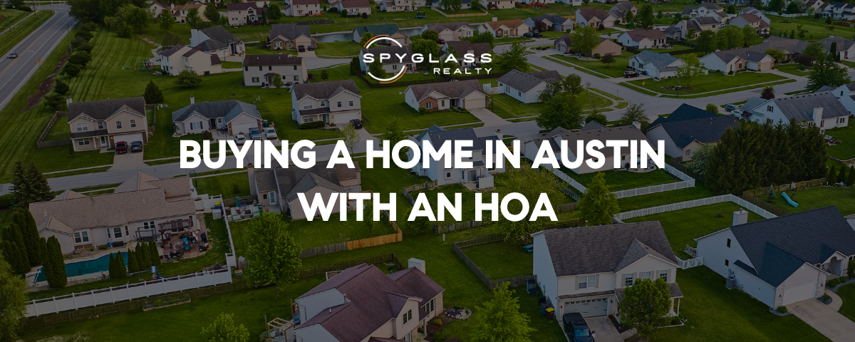 Austin HOA Guide: Everything Buyers Need to Know