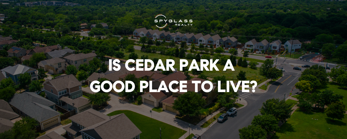 Is Cedar Park TX a Good Place to Live? Unveiling the Pros and Cons