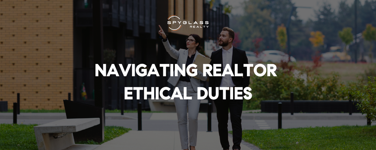 Navigating REALTOR Ethical Duties: A Guide for Clients