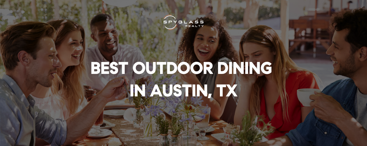 Best Outdoor Dining in Austin, TX