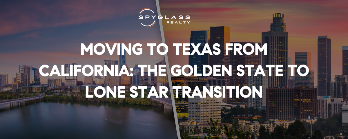 Moving to Texas from California: Relocation Guide