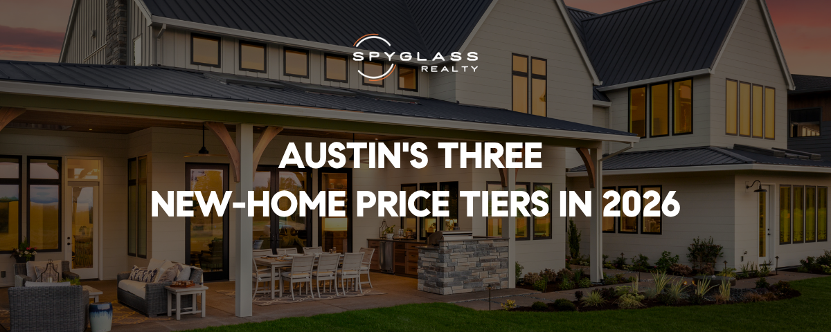 Austin's 3 New-Home Price Tiers in 2026 Explained