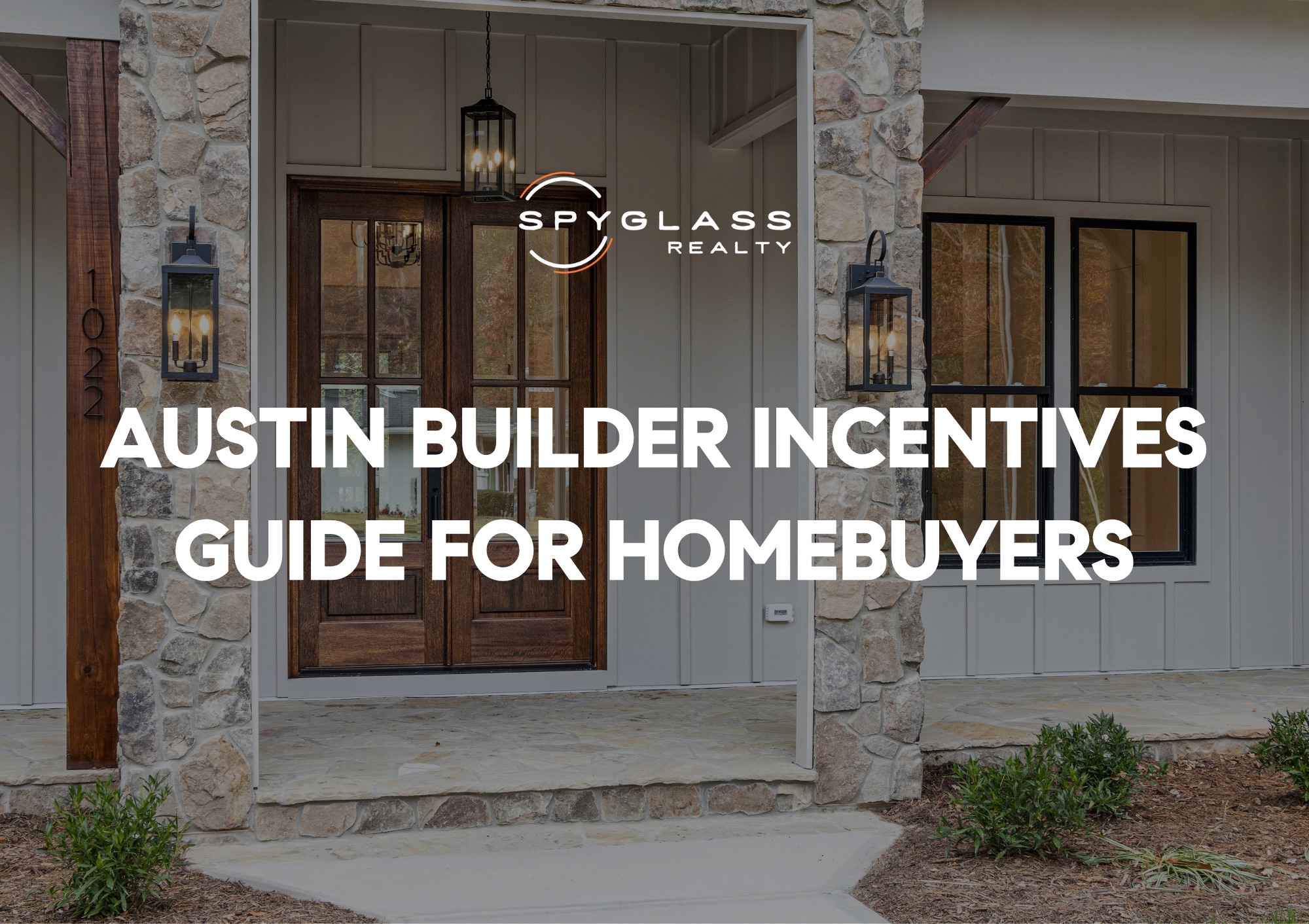 Austin Builder Incentives Guide for Homebuyers