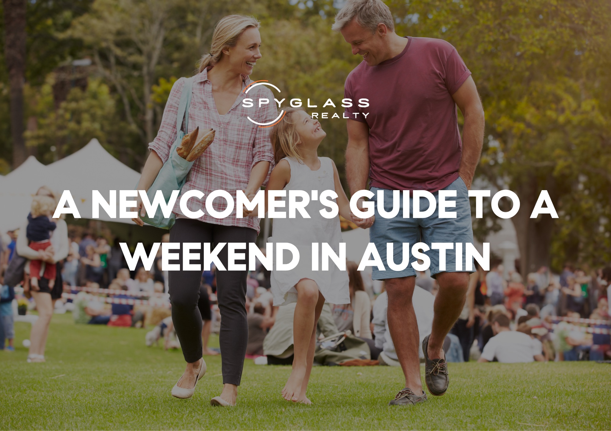 A Newcomer's Guide to a Weekend in Austin