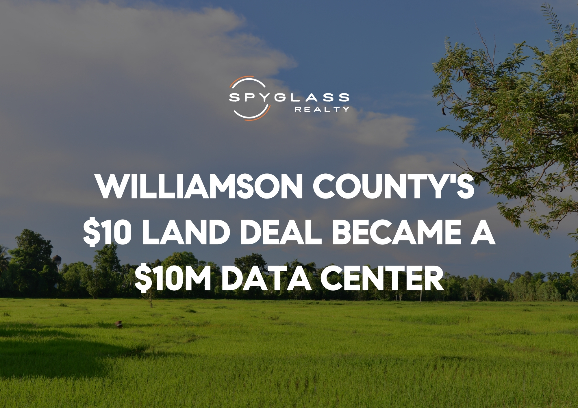 Williamson County's $10 Land Deal Became a $10M Data Center