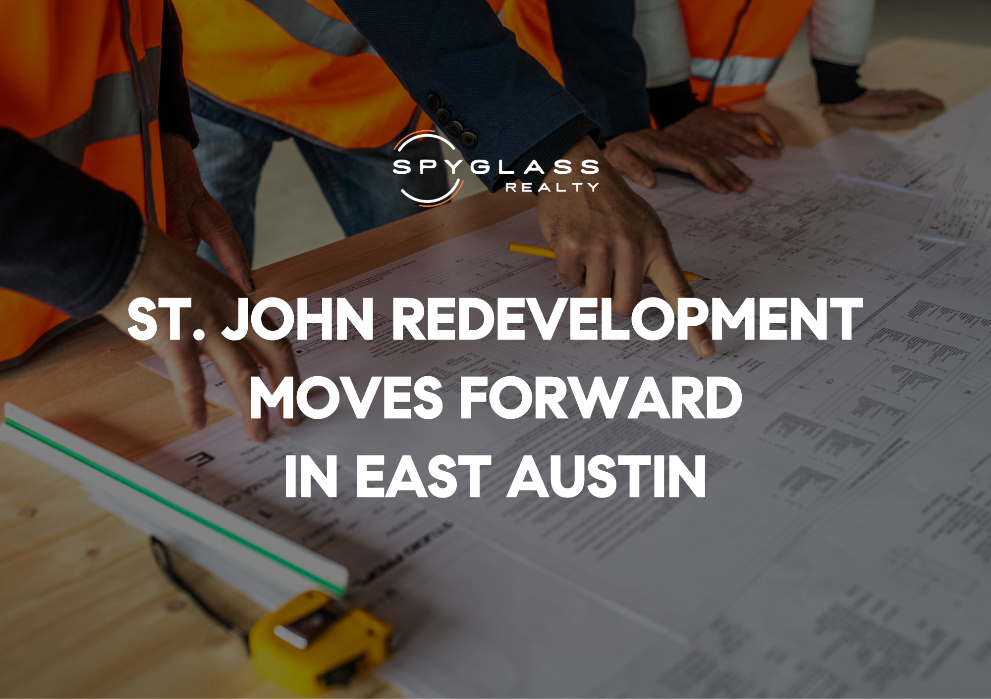 Austin's St. John Redevelopment Moves Forward: 526 Mixed-Income Homes Coming to a 19-Acre East Austin Site