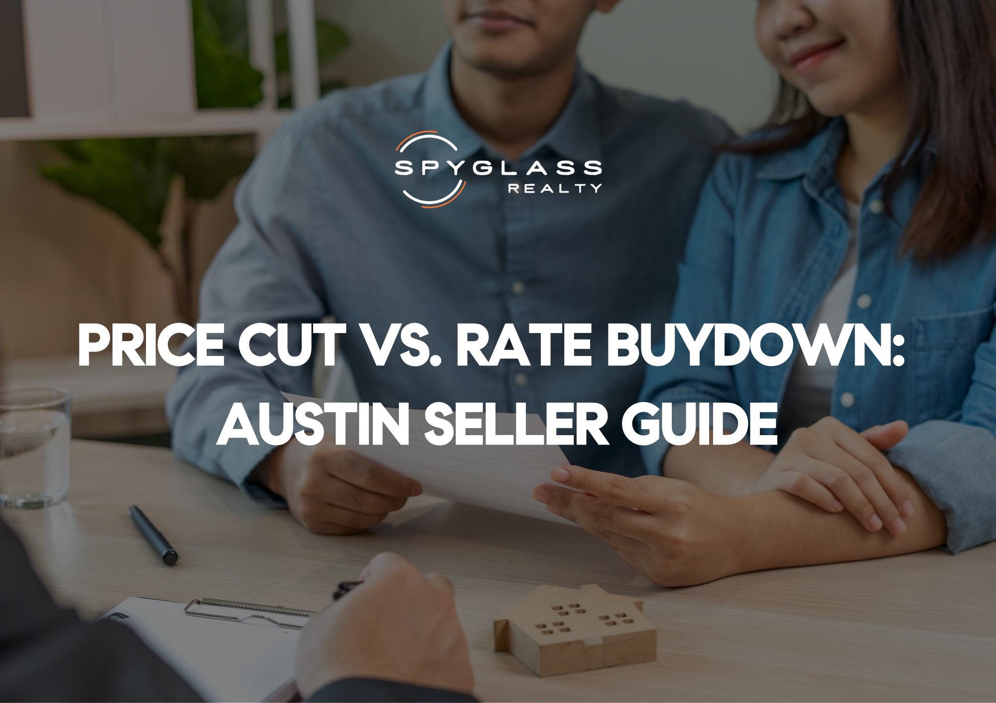 Price Cut vs. Rate Buydown: Austin Seller Guide
