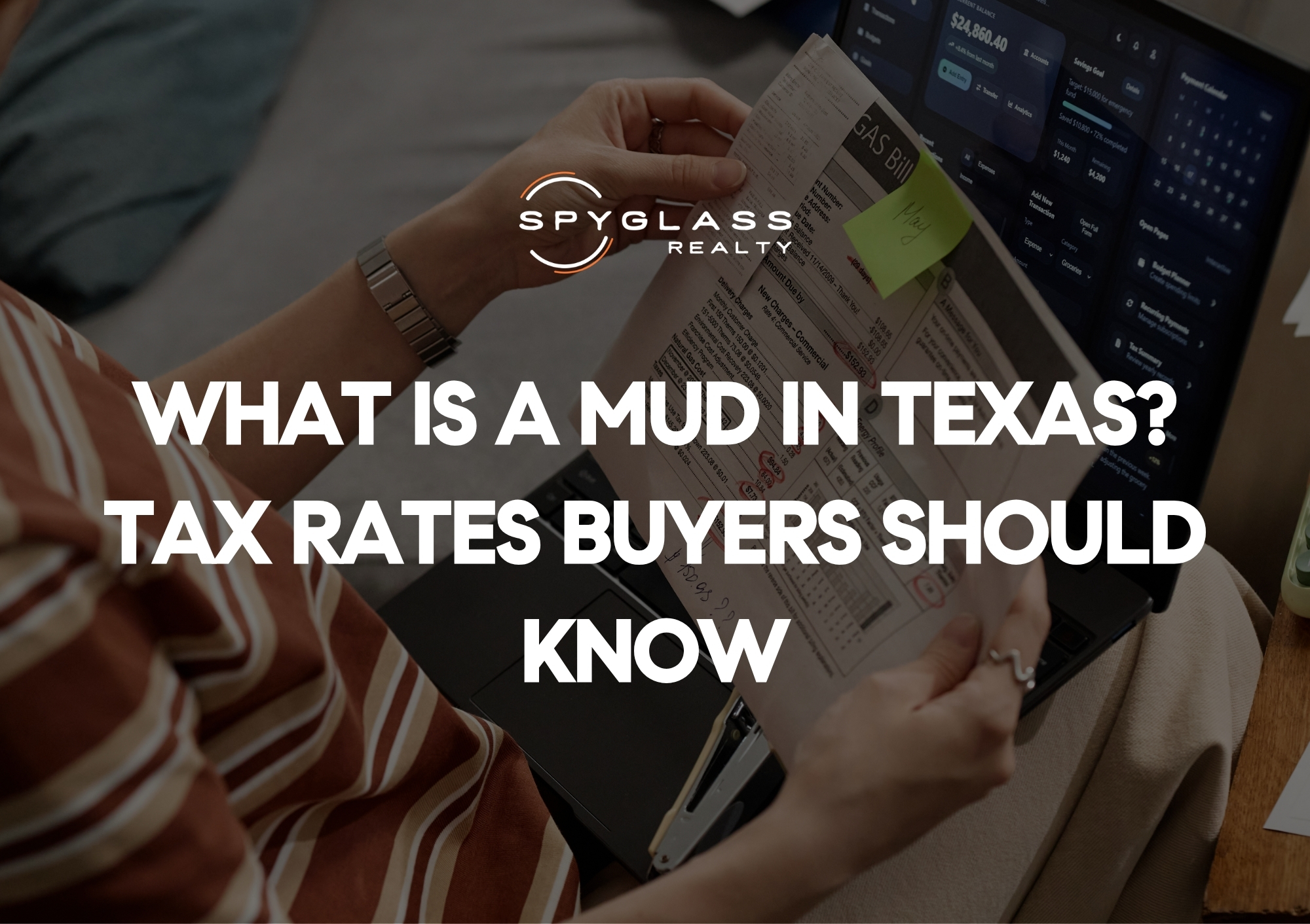 What Is a MUD in Texas? Tax Rates Buyers Should Know