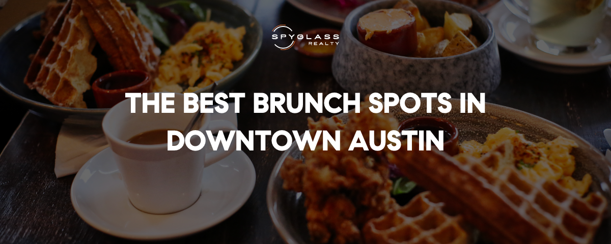 The Best Brunch Spots in Downtown Austin