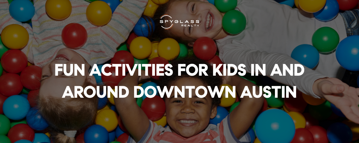 Fun Activities for Kids In and Around Downtown Austin