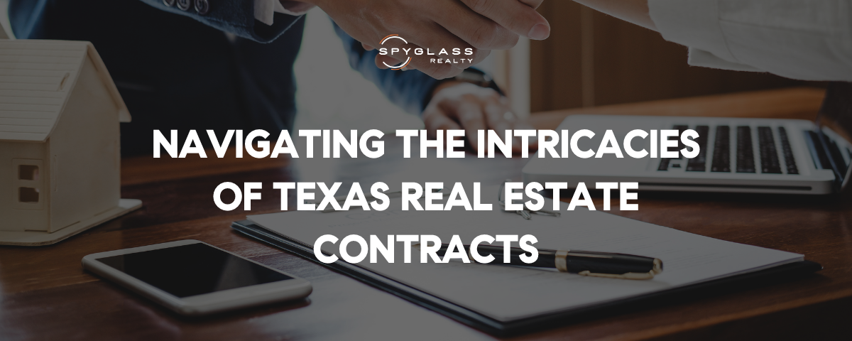 Navigating Texas Real Estate Contracts