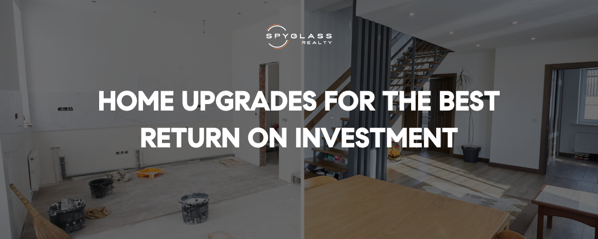 Top 10 Home Upgrades with the Best Return on Investment